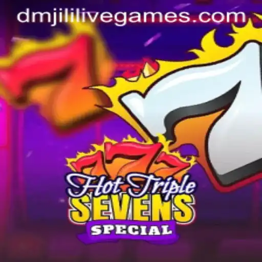 HotTripleSevensSpecial: A Thrilling Dive into Dmjili's Latest Gaming Experience